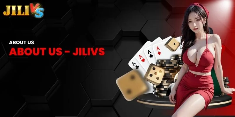 about us Jilivs